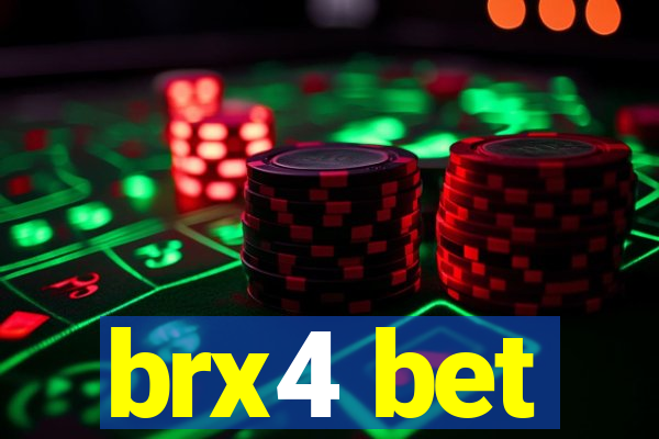 brx4 bet